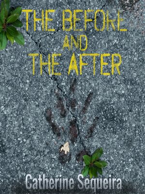 cover image of The Before and the After